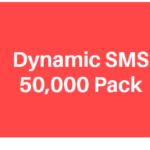 Dynamic SMS - 50K