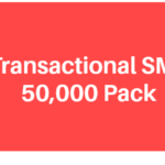Transactional SMS - 50K